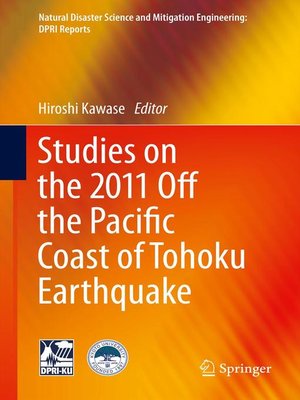 cover image of Studies on the 2011 Off the Pacific Coast of Tohoku Earthquake